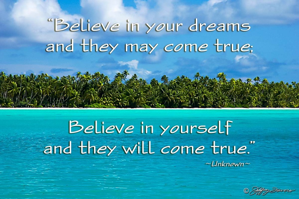 Believe In Yourself - Fanning Island