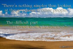 Goodness In Other People - Kaua'i