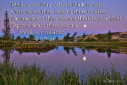 Care More, Dream More - Moonrise Over Pond